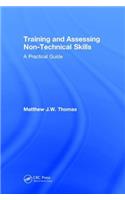 Training and Assessing Non-Technical Skills