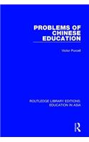 Problems of Chinese Education