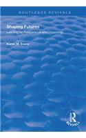 Shaping Futures