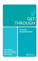 Get Through Trauma Examinations