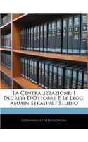 La Centralizzazione