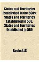 States and Territories Established in the 560s: States and Territories Established in 568, States and Territories Established in 569(English)