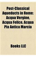 Post-Classical Aqueducts in Rome