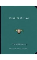 Charles M. Hays