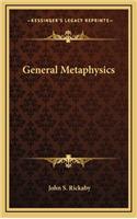 General Metaphysics