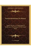 French Interference In Mexico