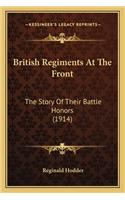 British Regiments at the Front