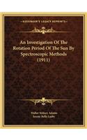 Investigation Of The Rotation Period Of The Sun By Spectroscopic Methods (1911)