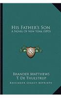 His Father's Son