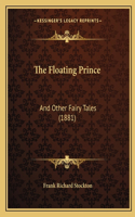 The Floating Prince