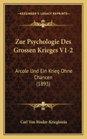 Zur Psychologie Des Grossen Krieges V1-2