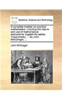 Complete Treatise on Practical Mathematics