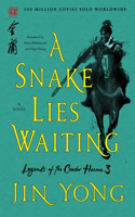 Snake Lies Waiting