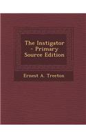 The Instigator