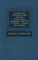 Geschichte Der Grafschaft Lingen Und Ihres Kirchenwesens Insbesondere: Mit Urk. U. 1 Karte...