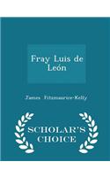 Fray Luis de Leon - Scholar's Choice Edition: (English)