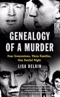 Genealogy of a Murder