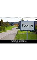 Fucking, Austria / UK-Version 2018: A Magical Photo Tour Through a Charming Town of Fucking in Austria.(Calvendo Nature)