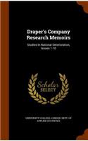 Draper's Company Research Memoirs