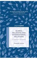 Global Religions and International Relations: A Diplomatic Perspective