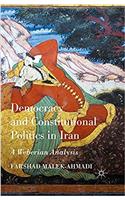 Democracy and Constitutional Politics in Iran