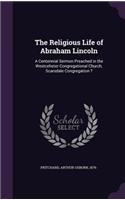 Religious Life of Abraham Lincoln