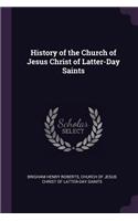 History of the Church of Jesus Christ of Latter-Day Saints