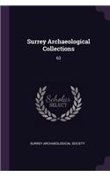 Surrey Archaeological Collections: 63