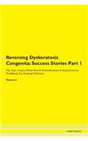 Reversing Dyskeratosis Congenita: Succes