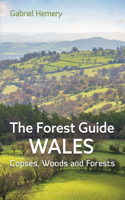 Forest Guide: Wales