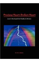 Precious Heart-Broken Heart