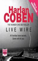 Live Wire: (10 Myron Bolitar Series)