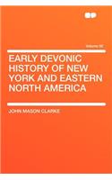 Early Devonic History of New York and Eastern North America Volume 92