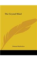 The Crystal Mind