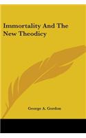 Immortality And The New Theodicy