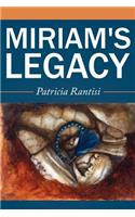 Miriam's Legacy