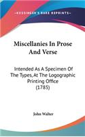 Miscellanies In Prose And Verse