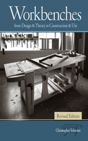 Workbenches, Revised: From Design & Theory to Construction & Use(19)