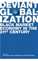 Deviant Globalization