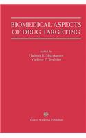 Biomedical Aspects of Drug Targeting