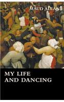 My Life and Dancing