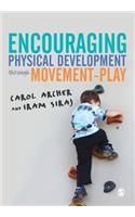 Encouraging Physical Development Through Movement-Play