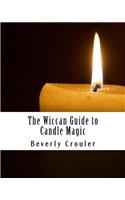 Wiccan Guide to Candle Magic