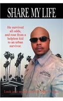 Share My Life: A Different Kind of Street Story(English)