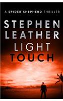 Light Touch: (The Spider Shepherd Thrillers)