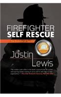 Firefighter Self Rescue