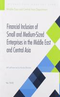 Financial Inclusion of Small and Medium-Sized Enterprises in the Middle East and Central Asia