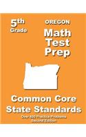 Oregon 5th Grade Math Test Prep: Common Core Learning Standards(English)