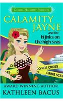 Calamity Jayne and the Hijinks on the High Seas