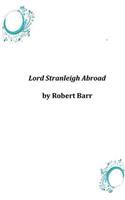 Lord Stranleigh Abroad